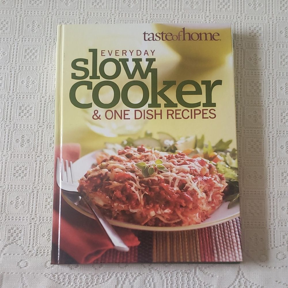 Taste of Home Everyday Slow Cooker & One Dish Recipes - Hard Cover (2009)